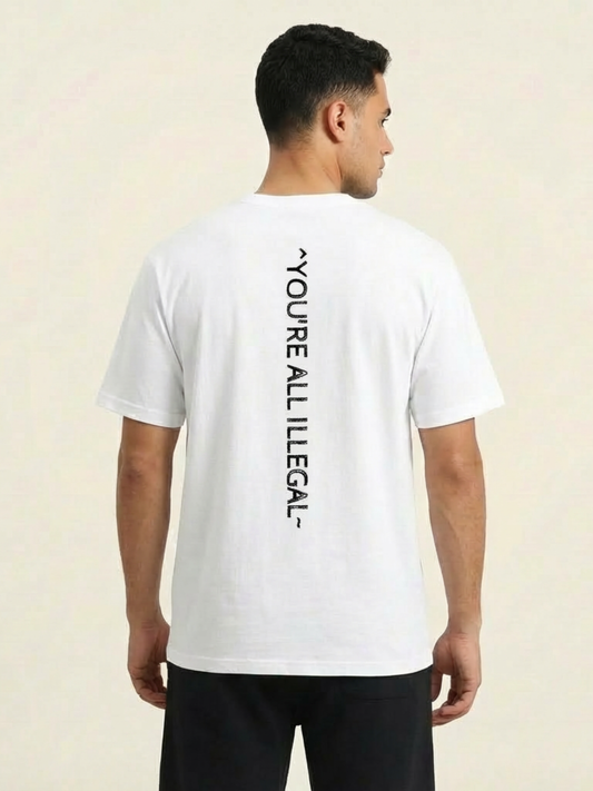 'You Are All Illegal' Oversized T-shirt